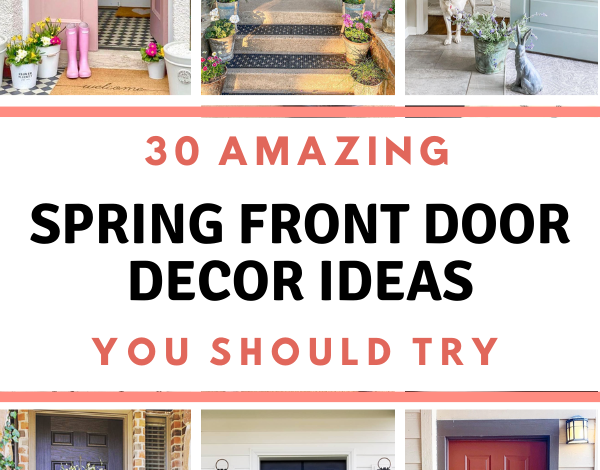 30 Amazing Spring Front Door Decor Ideas You Will Love